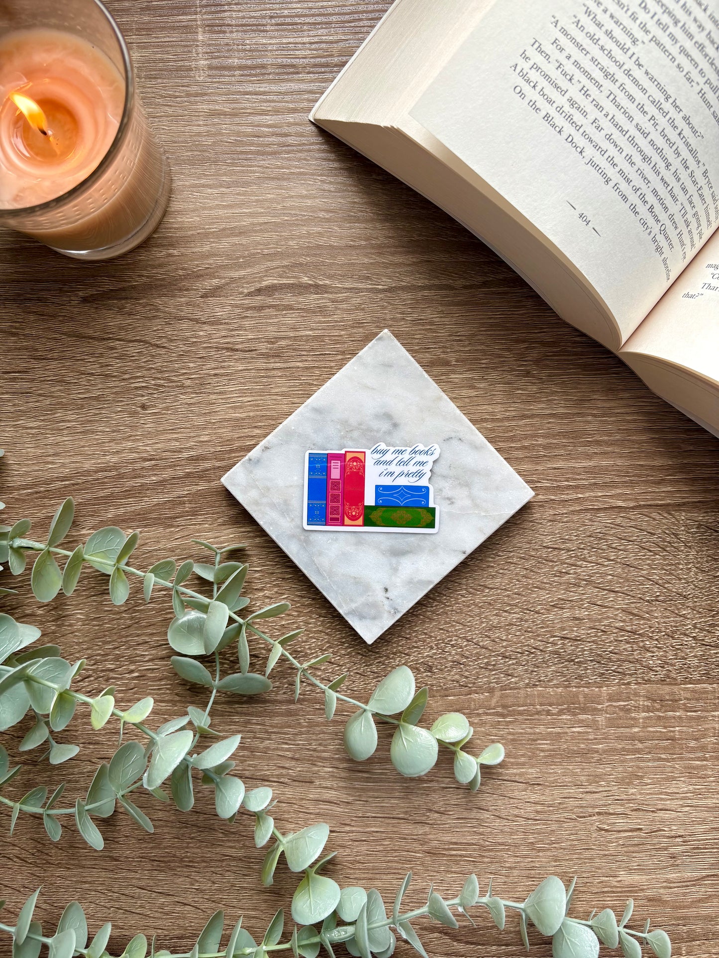 Buy me Books And Tell me I'm Pretty Sticker