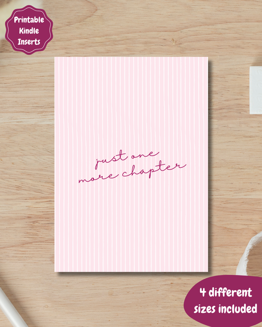 Just One More Chapter Kindle Insert DIGITAL
